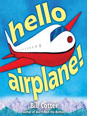 cover image of Hello, Airplane!